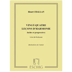 Challan 24 Lecons D/'Harmonie Professeur Educazione Musicale, Fachbücher