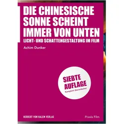 Die chinesische Sonne scheint immer von unten, Sachbücher von Achim Dunker
