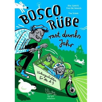 Bosco Rübe rast durchs Jahr, Gebundene Ausgabe von Finn-Ole Heinrich,Dita Zipfel, Mairisch Verlag, 978-3-948722-21-0