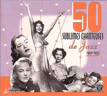 Various - 50 Sublimes Chanteuses de Jazz - Preis vom 13.10.2026 11:25:28 h