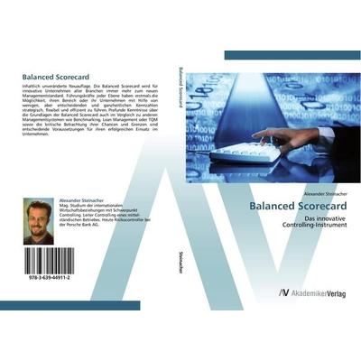 Balanced Scorecard, Taschenbuch von Alexander Steinacher, AV Akademikerverlag, 978-3-639-44911-2