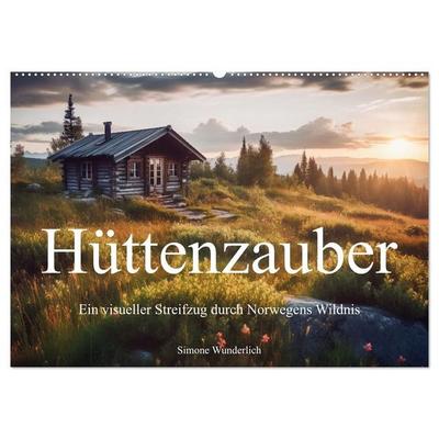 Hüttenzauber - Ein visueller Streifzug durch Norwegens Wildnis (Wandkalender 2027 DIN A2 quer), CALVENDO Monatskalender