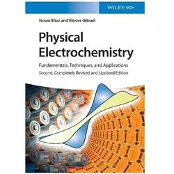 Physical Electrochemistry, Fachbücher von Noam Eliaz, Eliezer Gileadi