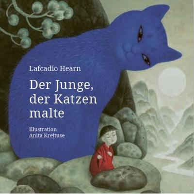 Der Junge, der Katzen malte, Gebundene Ausgabe von Lafcadio Hearn, Edition Bracklo, 978-3-946986-10-2