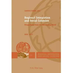 Regional Integration and Social Cohesion, Fachbücher von Candice Moore