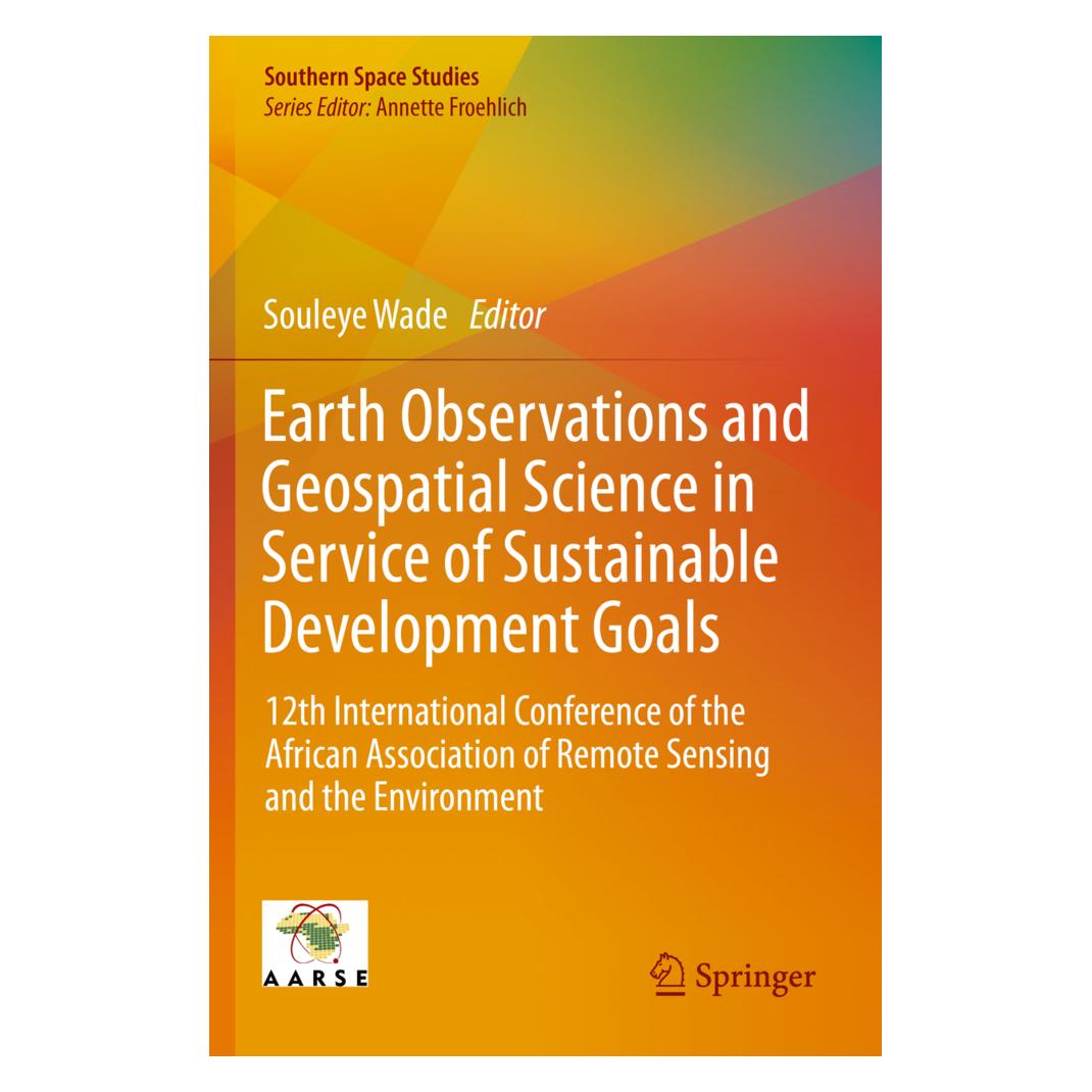 Springer Earth Observations and Geospatial Science in Service of Sustainable Development Goals (Englisch, Softcover, Souleye Wade) (56163977)