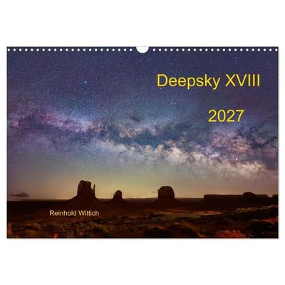 Deepsky XVIII (Wandkalender 2027 DIN A3 quer), CALVENDO Monatskalender