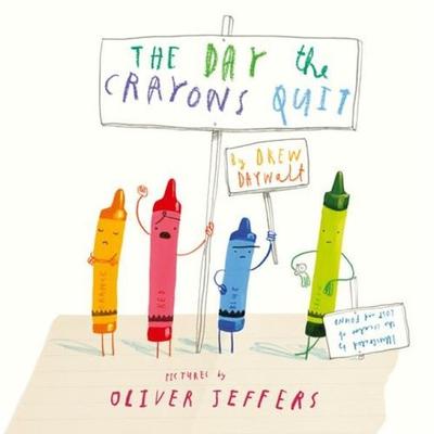 The Day the Crayons Quit, Gebundene Ausgabe von Drew Daywalt, HarperCollins, 978-0-00-816782-0