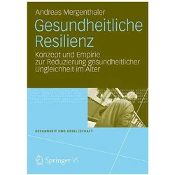 Gesundheitliche Resilienz, Fachbücher von Andreas Mergenthaler
