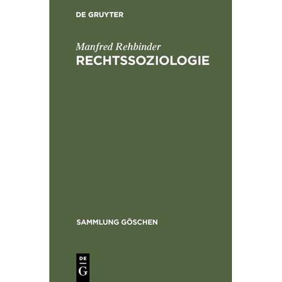 Rechtssoziologie, Gebundene Ausgabe von Manfred Rehbinder, De Gruyter, 978-3-11-003817-0