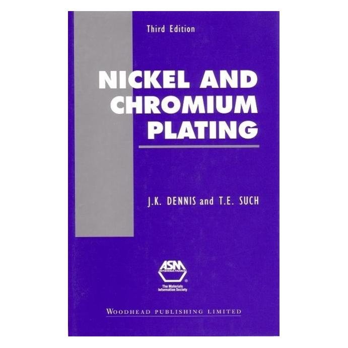 Elsevier Nickel and Chromium Plating (Englisch, Hardcover, J. K. Dennis, T. E. Such) (54573286)