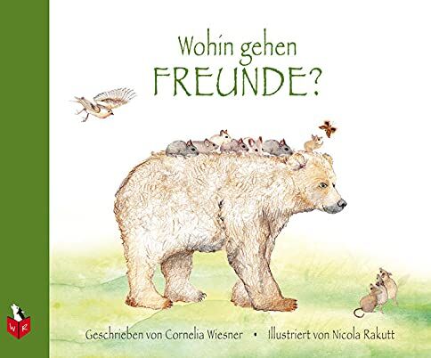 Cornelia Wiesner - Wohin gehen Freunde? - Preis vom 14.10.2026 23:07:16 h