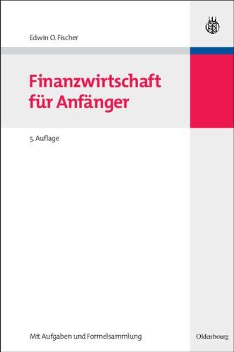 Fischer, Edwin O - Finanzwirtschaft für Anfänger - Preis vom 09.10.2026 07:28:09 h