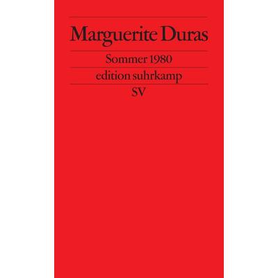 Sommer 1980, Taschenbuch von Marguerite Duras, Suhrkamp, 978-3-518-11205-2