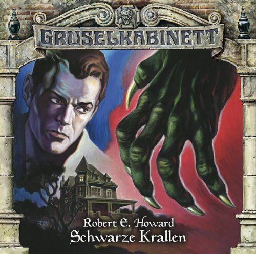 Howard, Robert E. - Gruselkabinett - Folge 70: Schwarze Krallen - Preis vom 30.09.2026 09:01:18 h