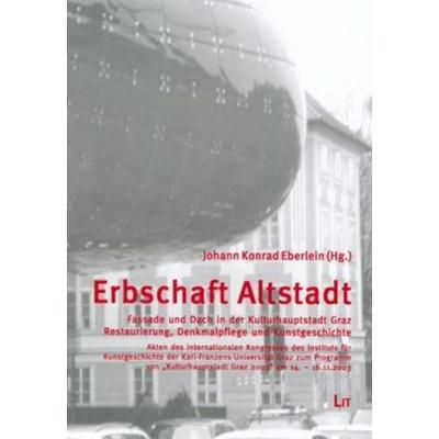 Erbschaft Altstadt, Taschenbuch von Johann K. Eberlein, Lit Verlag, 978-3-8258-7533-6