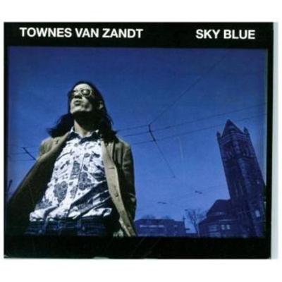 Sky Blue - Townes Van Zandt, CD