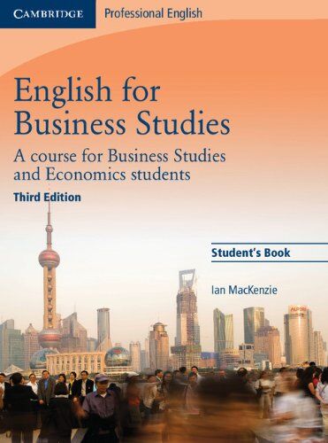 Ian Mackenzie - English for Business Studies: A Course for Business Studies and Economics Students (Cambridge Professional English) - Preis vom 02.10.2026 23:42:20 h