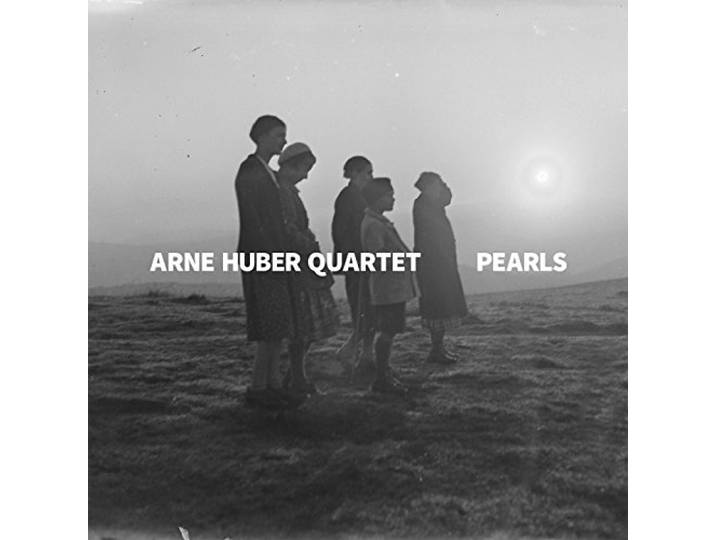 Arne Huber Quartet - Pearls