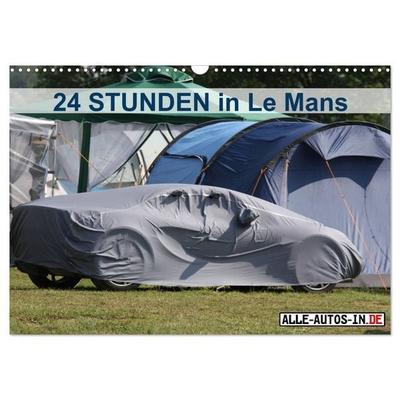 24 Stunden in Le Mans (Wandkalender 2027 DIN A3 quer), CALVENDO Monatskalender