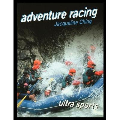 Adventure Racing, Taschenbuch von Jacqueline Ching, Rosen Publishing Group, Inc, 978-1-4358-8848-7