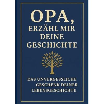 Opa, erzähl mir deine Geschichte, Taschenbuch von Anna Klein, Tolino media, 978-3-8194-8086-7