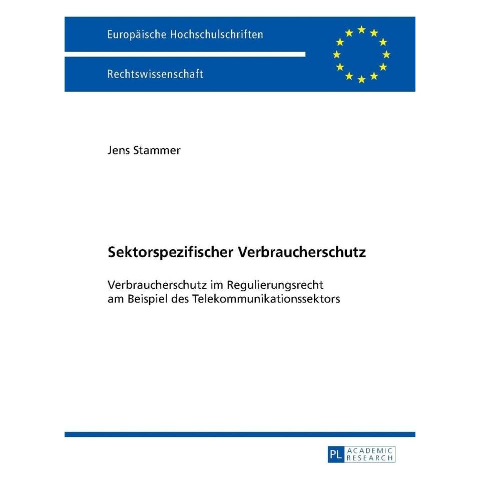 Peter Lang Sektorspezifischer Verbraucherschutz (Deutsch, Softcover, Jens Stammer) (7900232)
