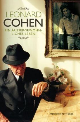 Anthony Reynolds - Leonard Cohen: Ein aussergewöhnliches Leben - Preis vom 17.10.2026 19:25:27 h