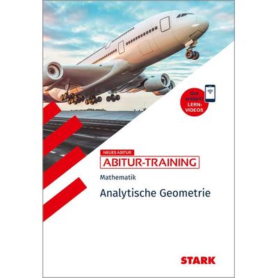 STARK Mathematik - Abitur-Training - Analytische Geometrie, Taschenbuch von Eberhard Endres, Stark Verlag GmbH, 978-3-8490-5672-8