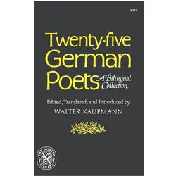Twenty-Five German Poets, Belletristik von Walter Kaufmann