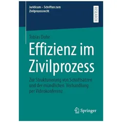 Effizienz im Zivilprozess, Fachbücher von Tobias Duhe