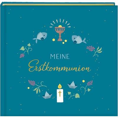 Eintragalbum – Meine Erstkommunion, Sonstige von , Coppenrath