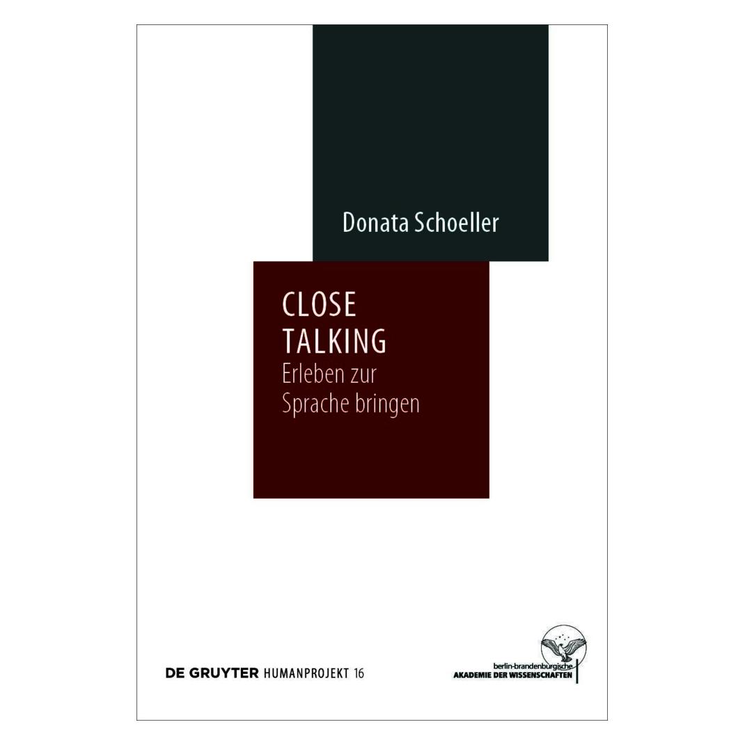 De Gruyter Close Talking (Deutsch, Softcover, Donata Schoeller) (56200452)