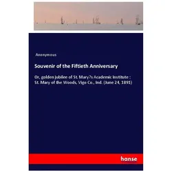 Souvenir of the Fiftieth Anniversary, Belletristik von Anonymous