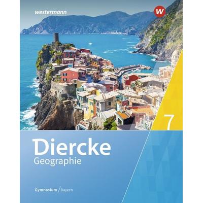 Diercke Geographie - Ausgabe 2017 für Gymnasien in Bayern, Gebundene Ausgabe von Tobias Briegel,Markus Held,Anna Kerger,Hans-Peter Peer,Thomas Seidl,