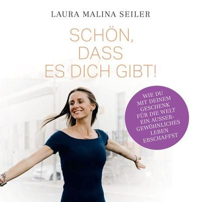 Schön, dass es dich gibt! - Laura Malina Seiler, Audio, 4251625972272