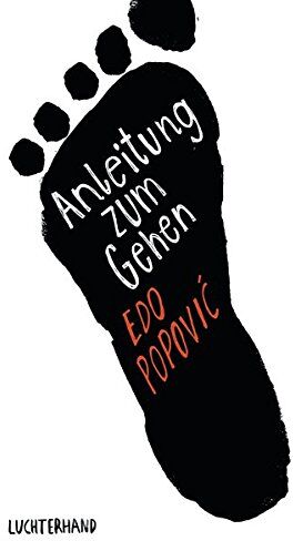Edo Popovic - Anleitung zum Gehen - Preis vom 09.10.2026 07:28:09 h
