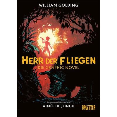 Herr der Fliegen (Graphic Novel). Limitierte Vorzugsausgabe, Gebundene Ausgabe von William Golding, Splitter-Verlag, 978-3-9872143-0-1