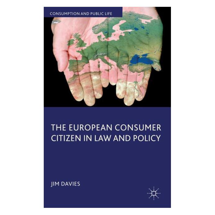 Palgrave Macmillan Uk Davies:The European Consumer Citizen in (Englisch, Hardcover, J Davies) (63046707)