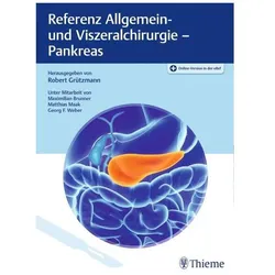Referenz Allgemein- und Viszeralchirurg, Fachbücher von Robert Grützmann