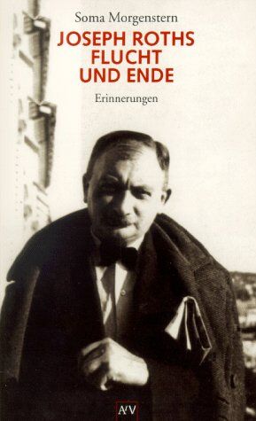 Soma Morgenstern - Joseph Roths Flucht und Ende. - Preis vom 15.10.2026 23:06:25 h