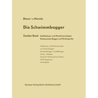 Die Schwimmbagger, Taschenbuch von Rudolf Blaum,Friedmut Marnitz, Springer Berlin, 978-3-662-23972-8