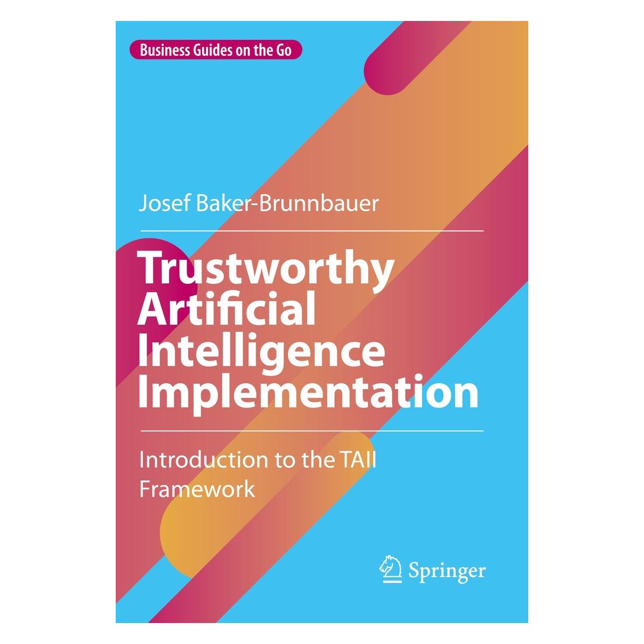 Springer Trustworthy Artificial Intelligence Implementation (9783031182747)