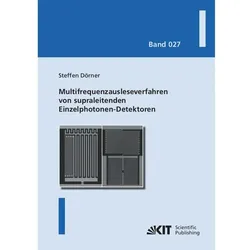Multifrequenzausleseverfahren von supraleitenden Einzelphotonen-Detektoren, Fachbücher von Steffen Dörner