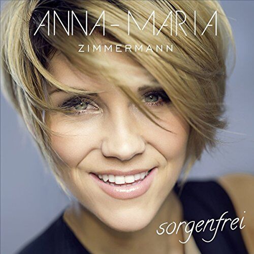 Anna-Maria Zimmermann - Sorgenfrei - Preis vom 09.10.2026 07:28:09 h