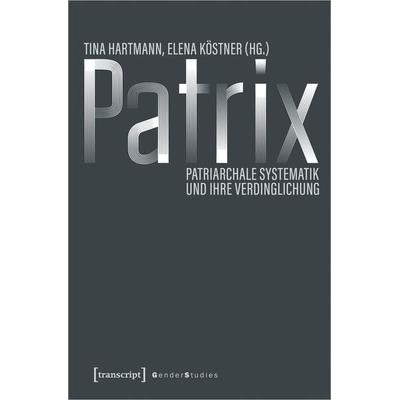 Patrix, Taschenbuch von , Transcript, 978-3-8376-7131-5