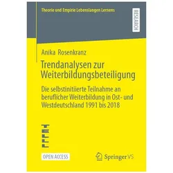 Trendanalysen zur Weiterbildungsbeteiligung, Fachbücher von Anika Rosenkranz