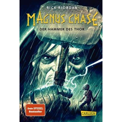 Magnus Chase 2: Der Hammer des Thor, Gebundene Ausgabe von Rick Riordan, Carlsen, 978-3-551-55669-1