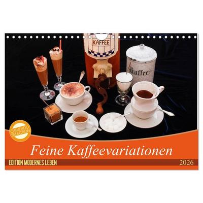 Feine Kaffeevariationen (Wandkalender 2026 DIN A4 quer), CALVENDO Monatskalender