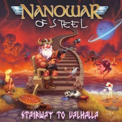 Stairway to Valhalla (Re-Issue) - Nanowar Of Steel, CD